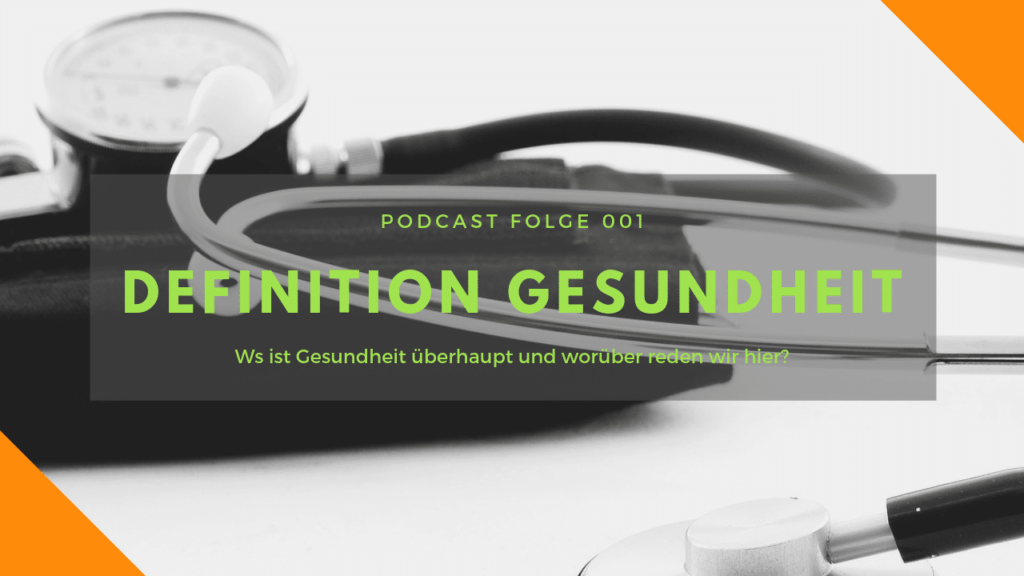 Definition Gesundheit