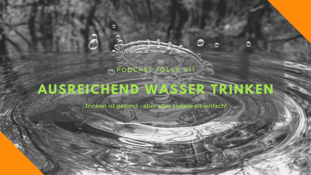 Wasser trinken