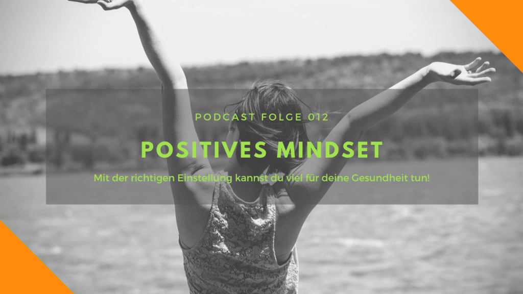 positives Mindset