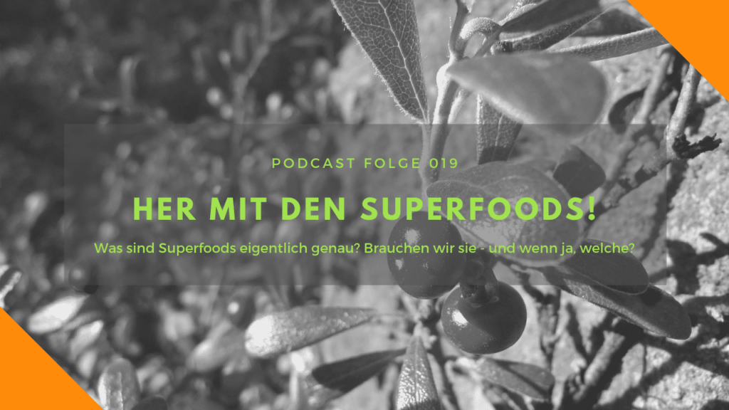 Superfoods