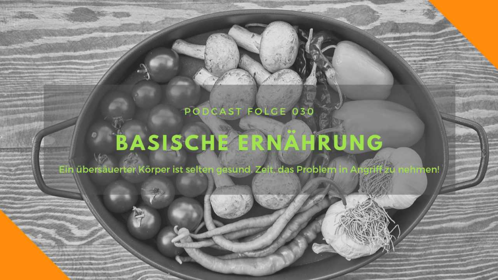 Basische Ernährung
